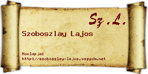 Szoboszlay Lajos névjegykártya